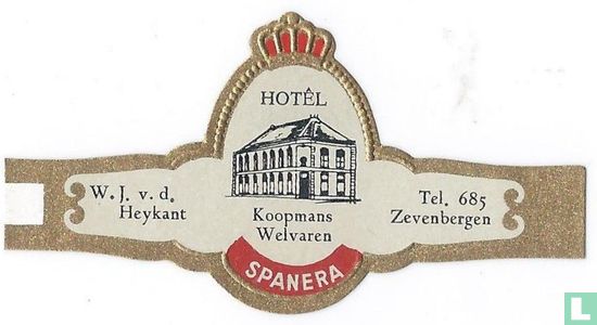 HOTÊL Koopmans Welvaren SPANERA - W. J. v. d. Heykant - Tel 685 Zevenbergen - Image 1