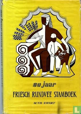 80 jaar Friesch Rundvee Stamboek - Image 1
