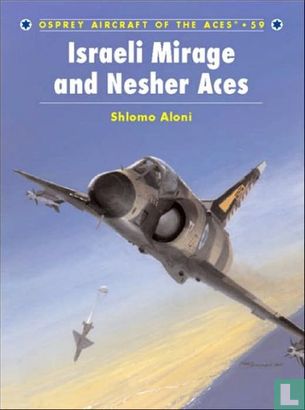 Israeli Mirage III and Nesher Aces - Image 1