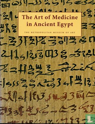 The Art of Medicine in Ancient Egypt - Bild 1