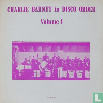 Charlie Barnet in Disco Order 1 - Afbeelding 1