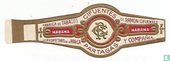 RC - Fabrica de Tabacos Cifuentes de Ramón Cifuentes Habana - Coopropietario de la Marca Partagás en Compañia Habana - Afbeelding 1