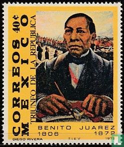 100th birthday death president Benito Juarez