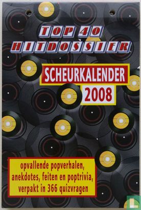 Top 40 Hitdossier Scheurkalender 2008 - Bild 1