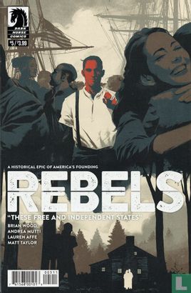 Rebels: These free and independent states 5 - Afbeelding 1