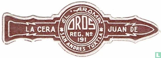 El Aroma Oros Reg.No. 191 San Andrès Tuxtla - La Cera - Juan de - Afbeelding 1