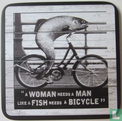"a WOMAN needs a MAN