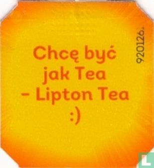 Chce byc jak Tea - Lipton Tea :) - Image 1