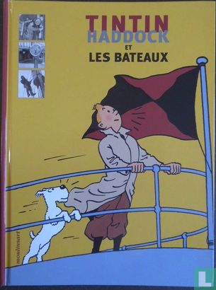 Tintin, Haddock et les bateaux - Afbeelding 1
