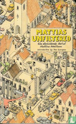 Mattias Unfiltered - The Sketchbook Art of Mattias Adolfsson - Image 1