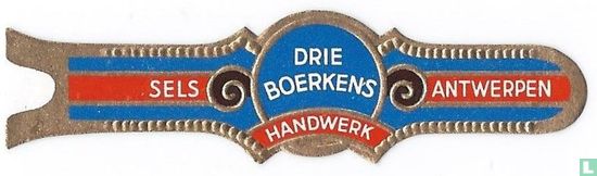 Drie  Boerkens Handwerk - Sels - Antwerpen - Bild 1
