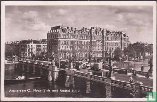 Hoge Sluis met Amstel Hotel