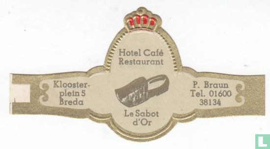 Hotel Café Restaurant Le Sabot d'Or - Kloosterplein 5 Breda - P. Braun Tel. 01600 38134 - Afbeelding 1