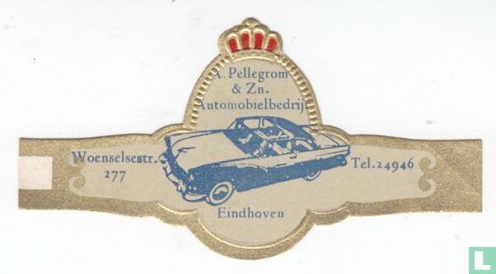 A.Pellegrom & Zn. Eindhoven concessionnaire automobile - Woenselsestr. 177 - Tél. 24946 - Image 1