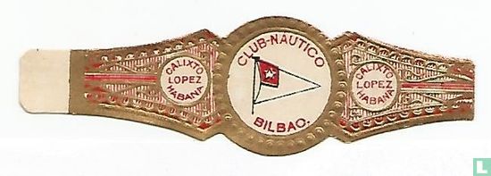 Club Nautico Bilbao - Calixto Lopez Habana - Calixto Lopez Habana - Image 1