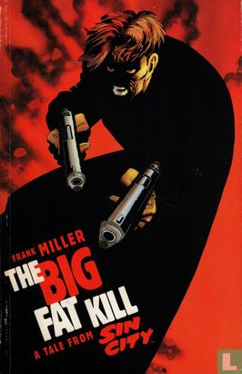 The Big Fat Kill - Bild 1