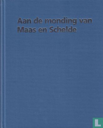 Aan de monding van Maas en Schelde - Image 3