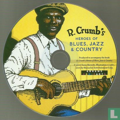 R. Crumb´s Heroes of Blues, Jazz & Country - Afbeelding 1