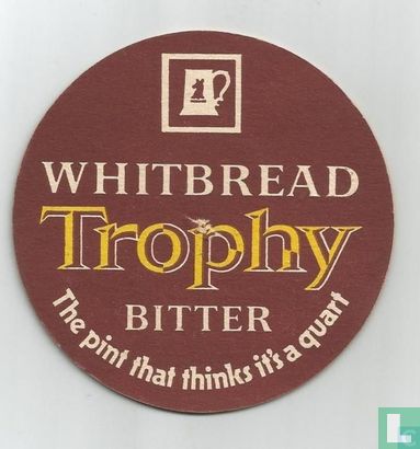 Whitbread Trophy Bitter The pint that thinks it's a quart! - Afbeelding 2