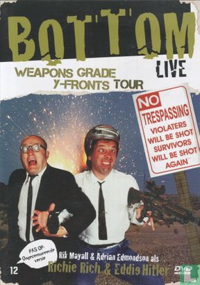 Bottom Live - Weapons Grade Y-Fronts Tour - Image 1