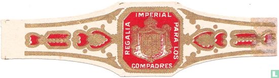 Regalia Imperial Para Los Compadres  - Bild 1