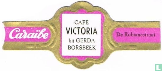 Café VICTORIA bij Gerda Borsbeek - Caraïbe - De Robiansstraat - Afbeelding 1