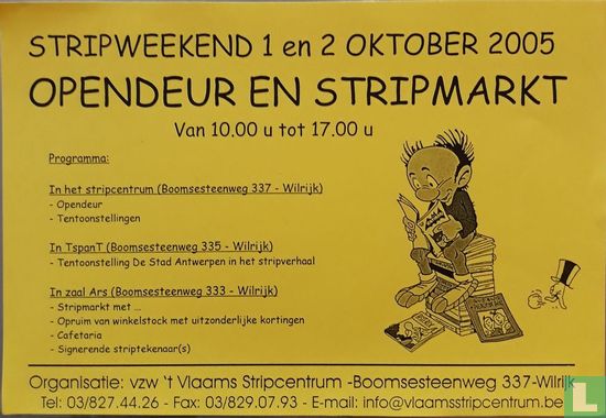 Stripweekend 1 en 2 oktober 2005 - Opendeur en steripmarkt