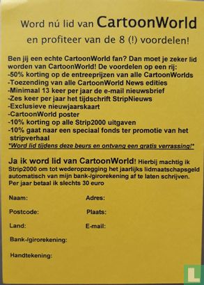 Word nu lid van CartoonWorld en profiteer van de 8 (!) voordelen !