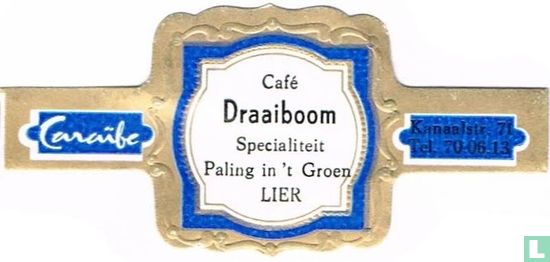 Café Draaiboom Spezialität Aal in 't Groen Lier - Caraïbe - Kanaalstr. 71 70.06.013 - Bild 1