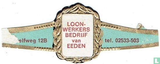 Loonwerkers bedrijf van Eeden - ?elfweg 12B - tel. 02533-503 - Image 1