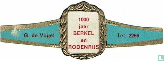 1000 jaar Berkel en Rodenrijs - G. de Vogel - Tel. 2266 - Afbeelding 1