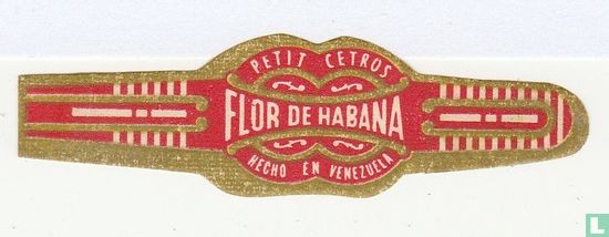 Petit Cetros Flor de Habana hecho en Venezuela - Afbeelding 1