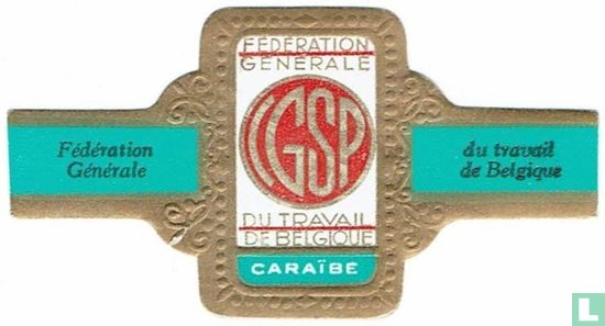 CGSP Fédération Générale du Travail de Belgique - Fédération Générale - du travail de Belgique  - Image 1