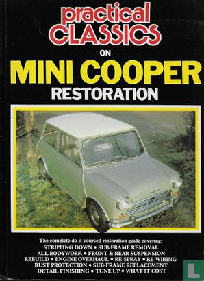 Practical Classics on Mini Cooper Restoration - Image 1