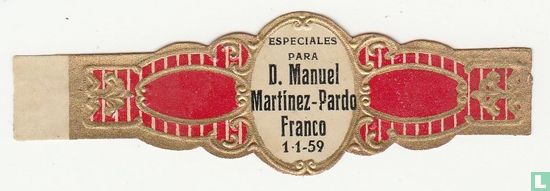 Especiales para D. Manuel Martínez-Pardo Franco 1-1-59 - Image 1