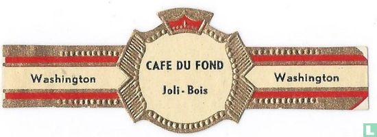 CAFE DU FOND Joli-Bois. - Washington - Washington - Afbeelding 1