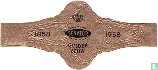 Senator Gulden Eeuw - 1858 - 1958  - Afbeelding 1