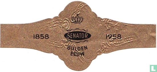 Senator Gulden Eeuw - 1858 - 1958  - Image 1