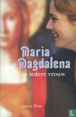 Maria Magdalena in iedere vrouw - Afbeelding 1