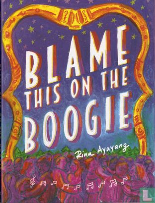 Blame this on the Boogie - Image 1