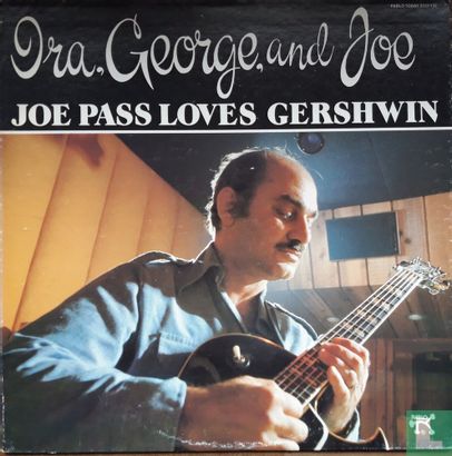 "Ira, George, Joe". Joe Pass Loves Gershwin - Image 1