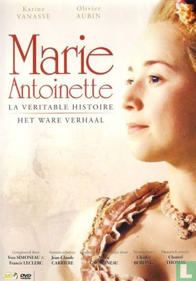 Marie Antoinette - Het ware verhaal - Afbeelding 1