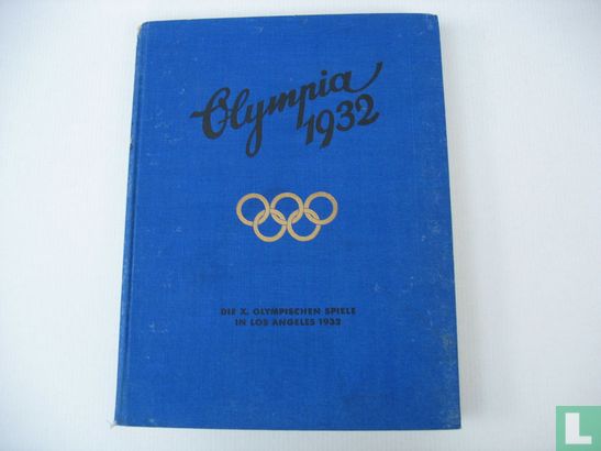 Die X Olympischen Spiele in Los Angeles 1932 - Bild 1