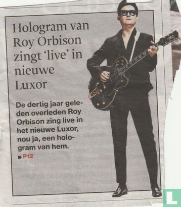 Hologram van Roy Orbison zingt 'live' in nieuwe Luxor