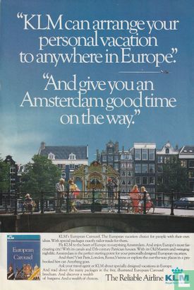 ''KLM can arrange your personal vacation to anywhere in Europe'' ''And give you an Amsterdam good time on the way''