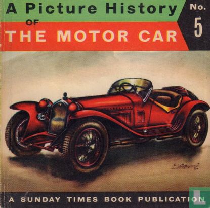 A Picture History of The Motor Car - Afbeelding 1