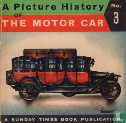 A Picture History of The Motor Car - Image 1
