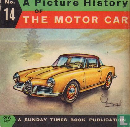 A Picture History of The Motor Car - Bild 2