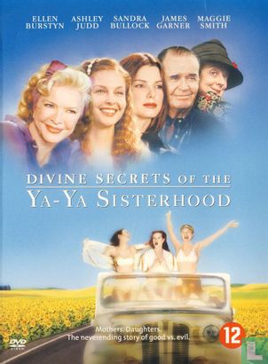 Divine Secrets Of The Ya Ya Sisterhood - Image 1