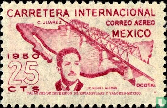 Präsident Alemán mit Brücke und Landkarte 